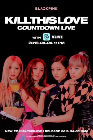 블랙핑크, '킬 디스 러브' 컴백 카운트다운 4일 밤 V라이브