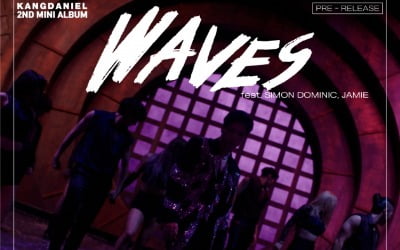 강다니엘, 선공개 곡 'Waves' 오늘(27일) 발매…쌈디X제이미 지원사격