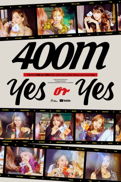 TWICE, ‘YES or YES’ music video exceeds 400 million views on YouTube