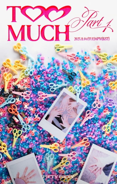 FIFTY FIFTY Announces Comeback with New Album 'Too Much Part 1.' on November 4