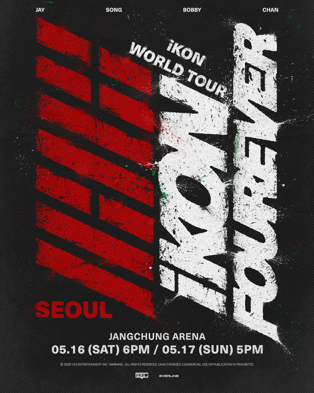 그룹 아이콘(iKON)이 오는 5월 16일과 17일 서울 장충체육관에서 'iKON FOUREVER TOUR'를 개최한다고 143엔터테인먼트가 19일 발표했다/사진 = 143엔터테인먼트