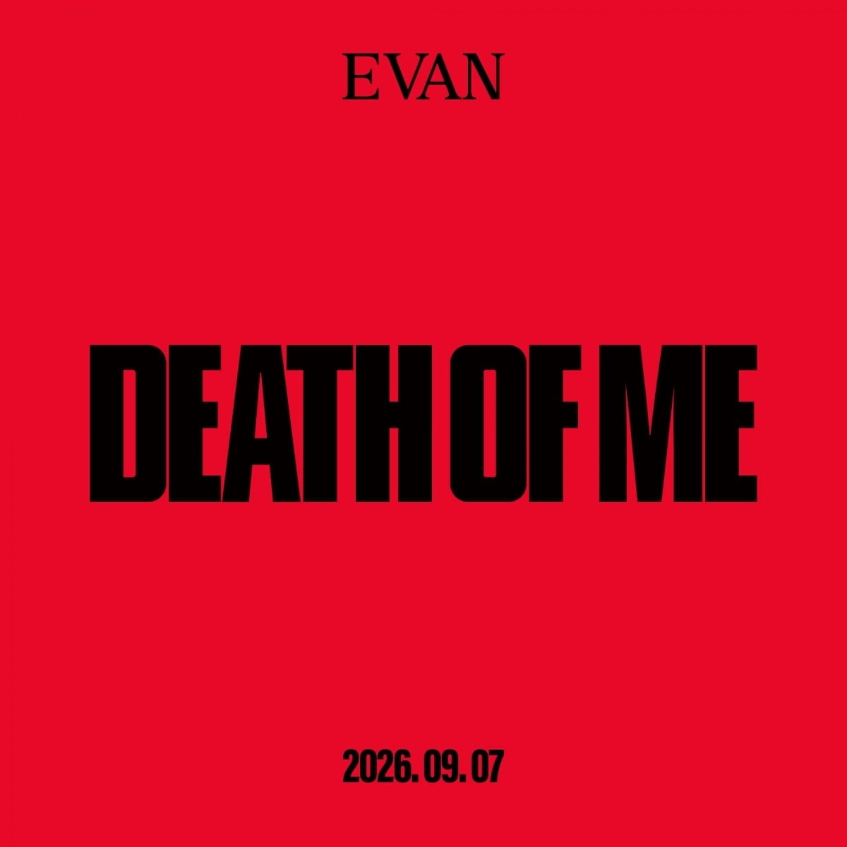 가수 에반의 미니 1집 'DEATH OF ME' 컴백 이미지. / 사진제공=빌리프랩